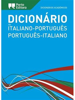 Dicionário Académico de Italiano-Português / Português-Italiano