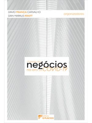 Direito dos Negócios na Era Pós Covid-19