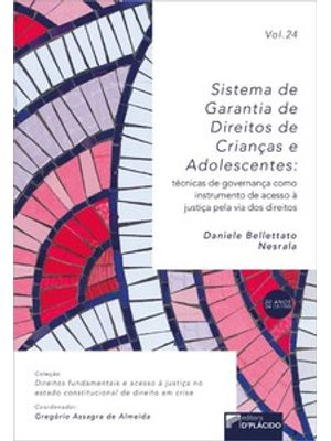 Sistema de Garantia de Direitos de Crianças e Adolescentes: Técnicas de Governança Como Instrumento