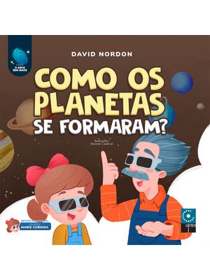 Como os Planetas Se Formaram ?