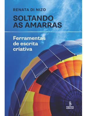 Soltando as Amarras: Ferramentas de Escrita Criativa