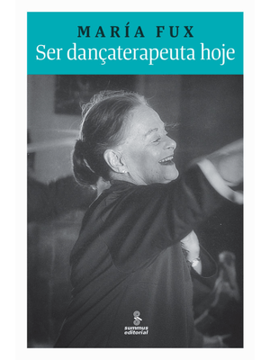 Ser Dançaterapeuta Hoje