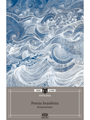 Antologia de Poesia Brasileira: Romantismo