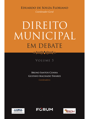 Direito Municipal em Debate V.5