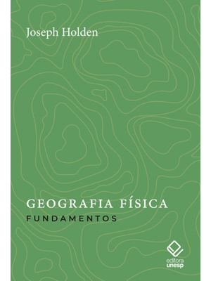 Geografia Física: Fundamentos