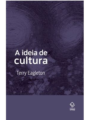 A Ideia de Cultura - 2ª Edição