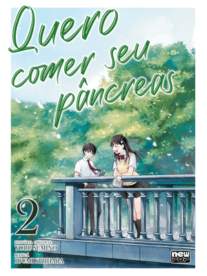 Quero Comer Seu Pâncreas: Volume 2