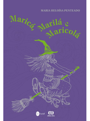 Maricá, Marilá e Maricolá