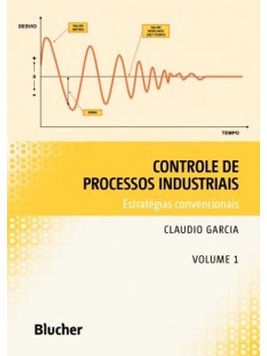 Controle de Processos Industriais: Estratégias Convencionais