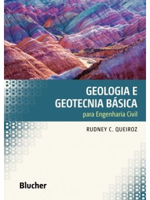 Geologia e Geotecnia Básica para Engenharia Civil