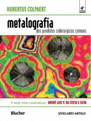 Metalografia dos Produtos Siderúrgicos Comuns