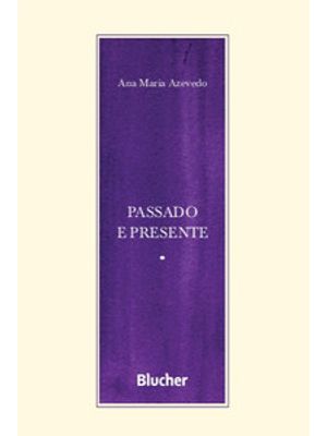 Passado e Presente