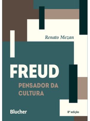 Freud, Pensador da Cultura