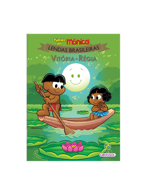 Turma da Mônica Lendas Brasileiras - Vitória Régia