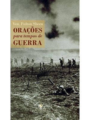 Orações para Tempos de Guerra