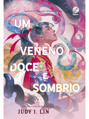 Um Veneno Doce e Sombrio (Vol. 2 os Livros do Chá)