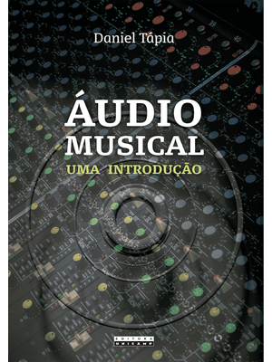 Áudio Musical: Uma Introdução