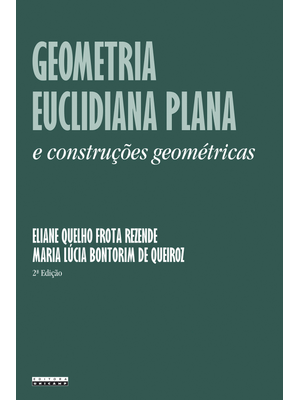 Geometria Euclidiana Plana e Construções Geométricas