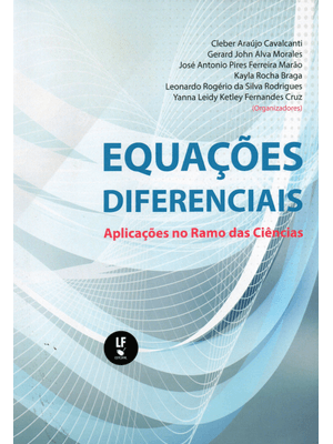 Equações Diferenciais: Aplicações no Ramo das Ciências