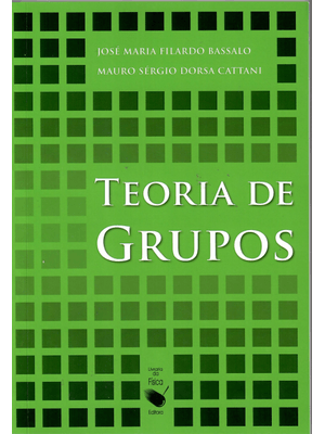 Grupos, Corpos e Teoria de Galois