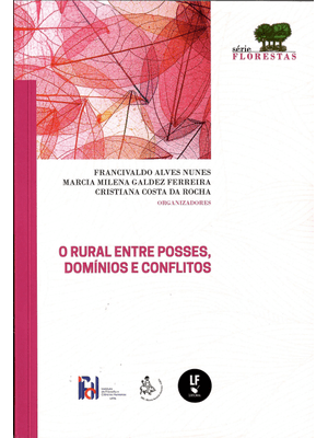 O Rural Entre Posses, Domínios e Conflitos