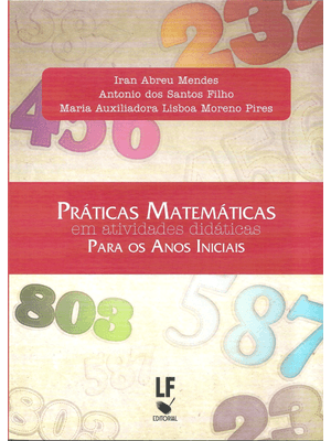Práticas Matemáticas em Atividades Didáticas para os Anos Iniciais