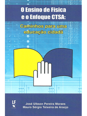 O Ensino de Física e o Enfoque Ctsa: Caminhos para Uma Educação Cidadã