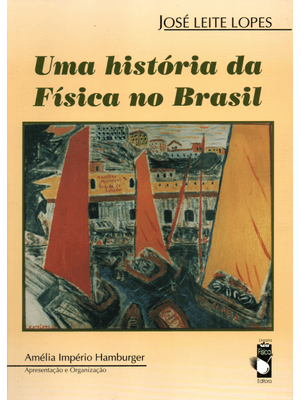 Uma História da Física no Brasil
