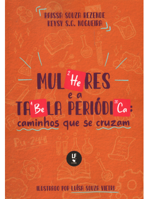 Mulheres e a Tabela Periódica: Caminhos Que Se Cruzam