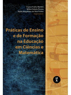 Práticas de Ensino e de Formação na Educação em Ciências e Matemática