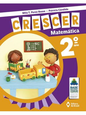 Crescer Matemática - 2º Ano - Ensino Fundamental I