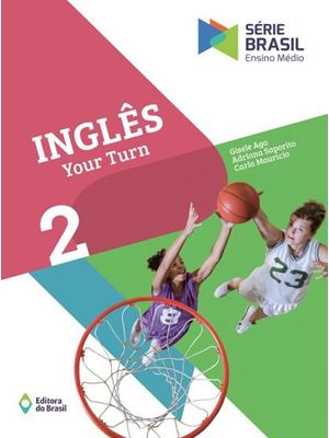 Inglês - Your Turn 2 - Ensino Médio