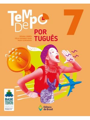 Tempo de Português - 7º Ano - Ensino Fundamental Ii