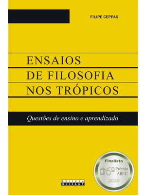 Ensaios de Filosofia nos Trópicos: Questões de Ensino e Aprendizado