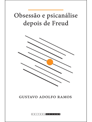 Obsessão e Psicanálise Depois de Freud