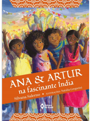 Ana e Artur na Fascinante Índia