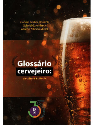 Glossário Cervejeiro: da Cultura À Ciência