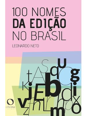 100 Nomes da Edição no Brasil