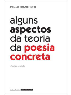 Alguns Aspectos da Teoria da Poesia Concreta