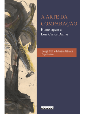 A Arte da Comparação: Homenagem a Luiz Carlos Dantas