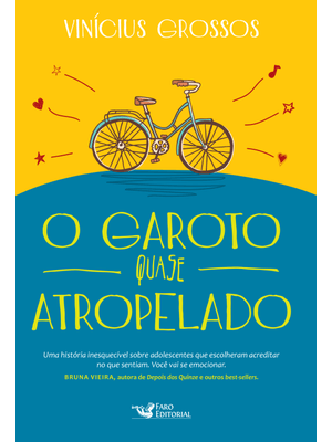 O Garoto Quase Atropelado