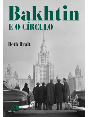 Bakhtin e o Círculo