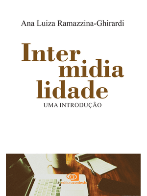 Intermidialidade: Uma Introdução