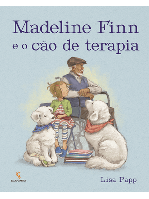 Madeline Finn e o Cão de Terapia