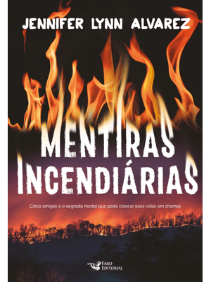 Mentiras Incendiárias