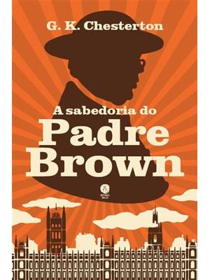 A Sabedoria do Padre Brown