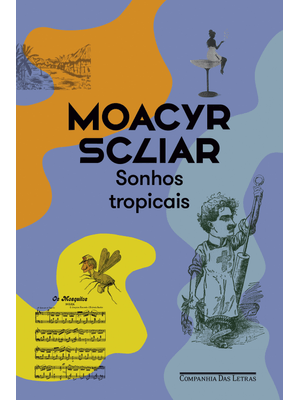 Sonhos Tropicais (Nova Edição)