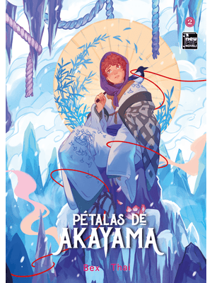 Pétalas de Akayama: Livro 2