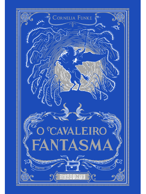 O Cavaleiro Fantasma