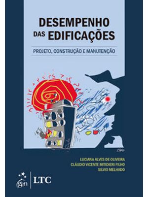 Desempenho das Edificações - Projeto, Construção e Manutenção